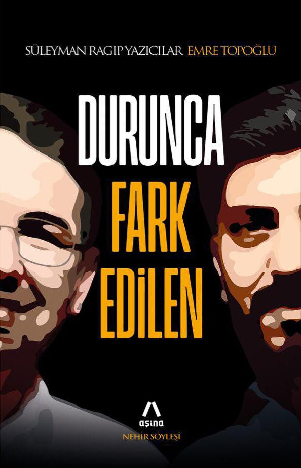 SÜLEYMAN RAGIP YAZICILAR VE EMRE TOPALOĞLU'NUN DURUNCA FARK EDİLEN KİTABI ÇIKTI ÇIKTI!